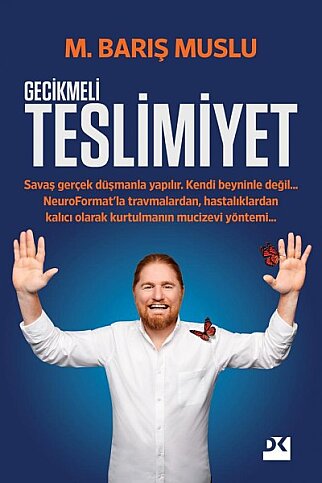 DOĞAN KİTAP GECİKMELİ TESLİMİYET-M.BARIŞ MUSLU - 1