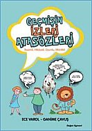 DOĞAN KİTAP GEÇMİŞİN İZLERİ ATASÖZLERİ-ECE VAROL - DOĞAN KİTAP