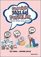 DOĞAN KİTAP GEÇMİŞİN SÖZLERİ DEYİMLER-ECE VAROL - DOĞAN KİTAP