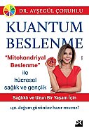 DOĞAN KİTAP KUANTUM BESLENME-AYŞEGÜL ÇORUHLU - DOĞAN KİTAP