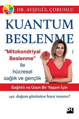 DOĞAN KİTAP KUANTUM BESLENME-AYŞEGÜL ÇORUHLU - 1