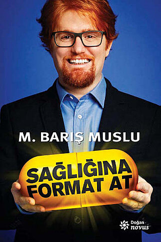 DOĞAN KİTAP SAĞLIĞINA FORMAT AT-M.BARIŞ MUSLU - 1