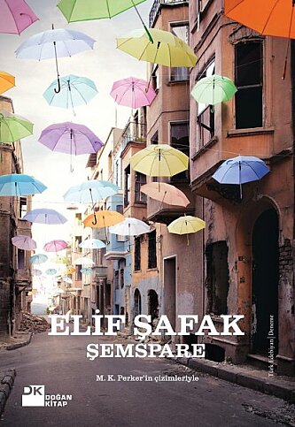 DOĞAN KİTAP ŞEMSPARE-ELİF ŞAFAK - 1