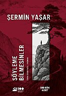 DOĞAN KİTAP SÖYLEME BİLMESİNLER-ŞERMİN YAŞAR - DOĞAN KİTAP