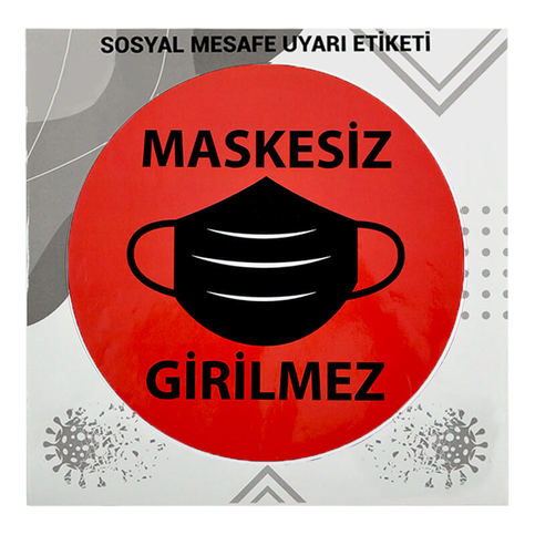 Doğuş Sm104 Uyarı Etiketi Sosyal Mesafe Maskesiz Girilmez - 1