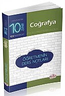 EDİTÖR YAYINEVİ 10.SINIF COĞRAFYA ÖĞRETMENİN DERS NOTLARI - EDİTÖR YAYINEVİ