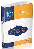 EDİTÖR YAYINEVİ 10.SINIF FİZİK ÖĞRETMENİN DERS NOTLARI - EDİTÖR YAYINEVİ