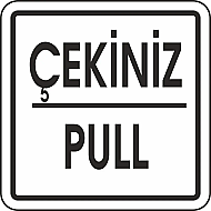 EKSTRAFİX 202 YÖNLENDİRME LEVHASI 12x12 ÇEKİNİZ-PULL (YUL-256) - EKSTRAFİX