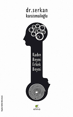 ELMA YAYINEVİ KADIN BEYNİ ERKEK BEYNİ-SERKAN KARAİSMAİLOĞLU - 1