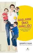ELMA YAYINEVİ BAŞLARIM ŞİMDİ ANNELIĞE-ŞERMİN ÇARKACI - ELMA YAYINEVİ