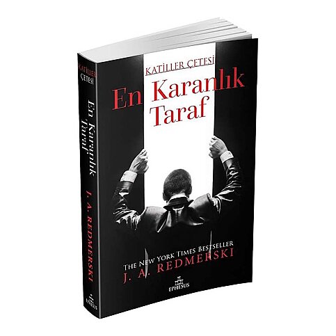 EPHESUS YAYINLARI EN KARANLIK TARAF-J.A.REDMERSKI (KARTON KAPAK) - 1