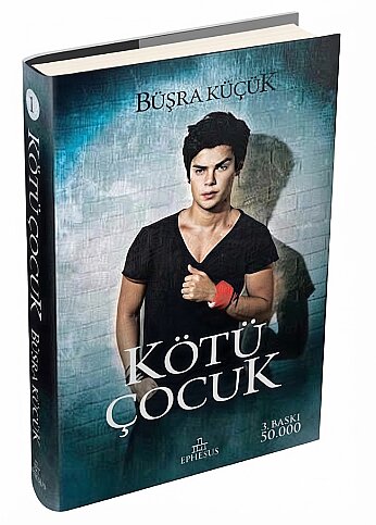 EPHESUS YAYINLARI KÖTÜ ÇOCUK 1-BÜŞRA KÜÇÜK (CİLTLİ) - 1
