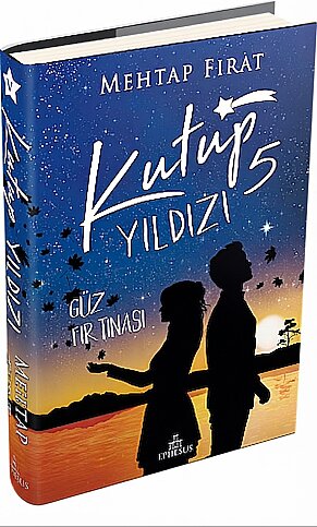 EPHESUS YAYINLARI KUTUP YILDIZI 5-GÜZ FIRTINASI-MEHTAP FIRAT (CİLTLİ) - 1