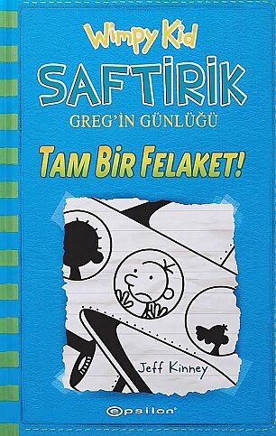 EPSİLON YAYINEVİ SAFTİRİK GREG'İN GÜNLÜĞÜ 12-TAM BİR FELAKET-JEFF KINNEY (CİLTLİ) - 1