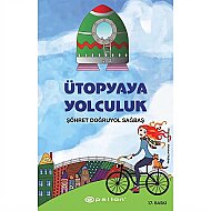 EPSİLON YAYINEVİ ÜTOPYAYA YOLCULUK-ŞÖHRET DOĞRUYOL SAĞBAŞ (CİLTSİZ) - EPSİLON YAYINEVİ