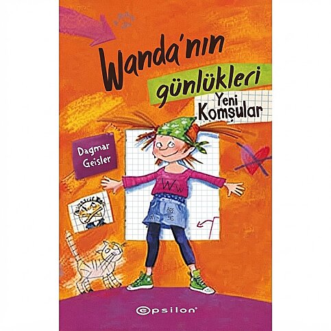 EPSİLON YAYINEVİ WANDANIN GÜNLÜKLERİ: YENİ KOMŞULAR-DAGMAR GEİSLER - 1