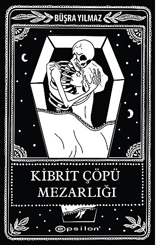 EPSİLON YAYINEVİ KİBRİT ÇÖPÜ MEZARLIĞI-BÜŞRA YILMAZ - 1