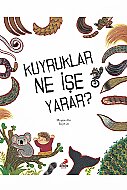 ERDEM YAYINLARI BİLİM ÖYKÜLERİ-KUYRUKLAR NE İŞE YARAR-Mİ YEON AHN - ERDEM YAYINLARI