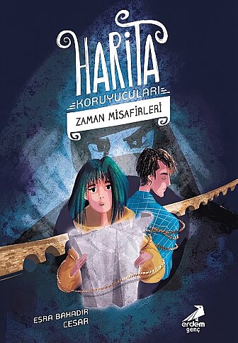 ERDEM YAYINLARI HARİTA KORUYUCULARI 2-ZAMAN MİSAFİRLERİ-ESRA BAHADIR CESAR - 1
