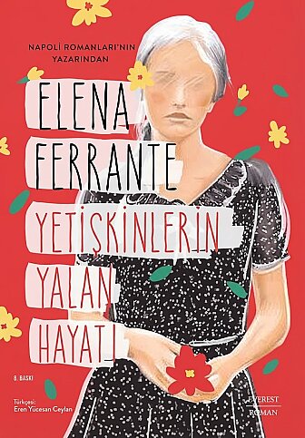 EVEREST YAYINLARI YETİŞKİNLERİN YALAN HAYATI-ELENA FERRANTE - 1