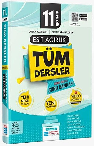 EVRENSEL YAYINLARI 11.SINIF EŞİR AĞIRLIK TÜM DERSLER SORU BANKASI - 1