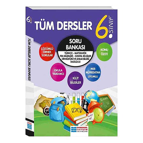 EVRENSEL YAYINLARI 6.SINIF TÜM DERSLER SORU BANKASI - 1