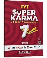 EYTED YAYINLARI TYT DENEME SETİ SÜPER KARMA (7 DENEME) - EYTED YAYINLARI