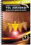 GAR YAYINLARI YOL ARKADAŞI SARKAÇ KULLANMA KILAVUZU-SABİHA PARLARDEMİR - GAR YAYINLARI