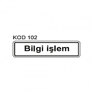 EKSTRAFİX 201 YÖNLENDİRME LEVHASI 7x24.5 BİLGİ İŞLEM (YUL-102) - EKSTRAFİX