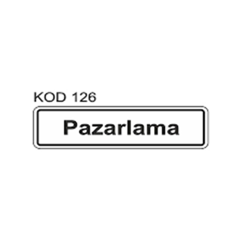 EKSTRAFİX 201 YÖNLENDİRME LEVHASI 7x24.5 PAZARLAMA (YUL-126)