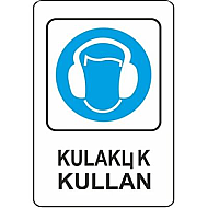 EKSTRAFİX 203 YÖNLENDİRME LEVHASI 16x24 KULAKLIK KULLAN (YUL-301) - EKSTRAFİX