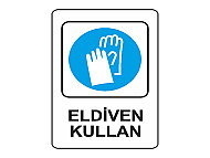 EKSTRAFİX 203 YÖNLENDİRME LEVHASI 16x24 ELDİVEN KULLAN (YUL-306) - EKSTRAFİX