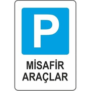 Ekstrafix 203 Yönlendirme Levhası 16X24 Misafir Araçları (Yul-315) - EKSTRAFİX
