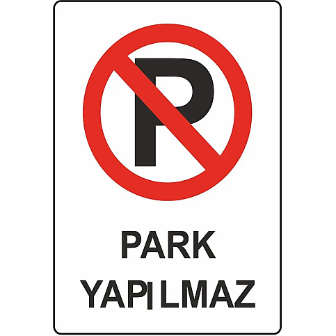 EKSTRAFİX 203 YÖNLENDİRME LEVHASI 16x24 PARK YAPILMAZ (YUL-318) - 1