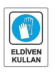 EKSTRAFİX 204 YÖNLENDİRME LEVHASI 25x35 ELDİVEN KULLAN (YUL-403) - 1