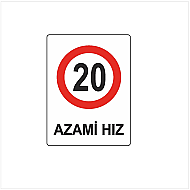 EKSTRAFİX 204 YÖNLENDİRME LEVHASI 25x35 AZAMİ HIZ (YUL-405) - EKSTRAFİX