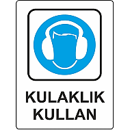EKSTRAFİX 204 YÖNLENDİRME LEVHASI 25x35 KULAKLIK KULLAN (YUL-409) - EKSTRAFİX