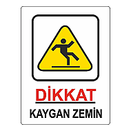 EKSTRAFİX 204 YÖNLENDİRME LEVHASI 25x35 DİKKAT KAYGAN ZEMİN (YUL-425) - EKSTRAFİX