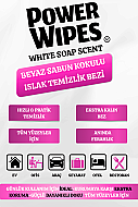 POWER WİPES PW024 BEYAZ SABUN KOKULU ISLAK TEMİZLİK BEZİ 250Lİ - 4
