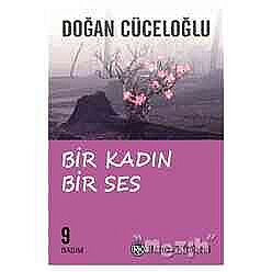 Remzi Kitabevi Bir Kadın Bir Ses-Doğan Cüceloğlu - 2