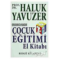 Remzi Kitabevi Çocuk Eğitimi-Haluk Yavuzer - 2
