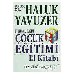 Remzi Kitabevi Çocuk Eğitimi-Haluk Yavuzer - 2